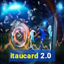 itaucard 2.0